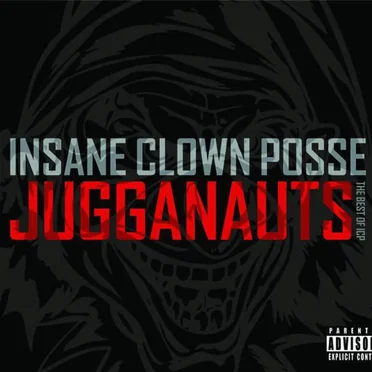 Jugganauts: The Best of ICP