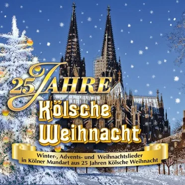 25 Jahre Kölsche Weihnacht by Various Artists - album cover