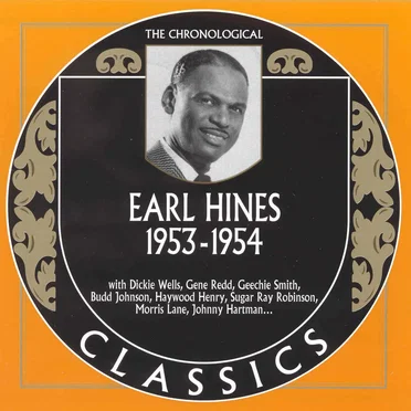 The Chronological Classics: Earl Hines 1953-1954