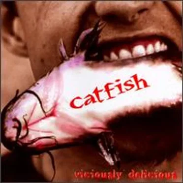 Viciously Delicious by Catfish - album cover