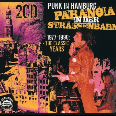 Punk in Hamburg: Paranoia in der Straßenbahn (1977-1990: The Classic Years) by Various Artists - album cover