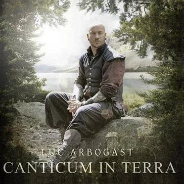 Canticum in terra by Luc Arbogast - album cover