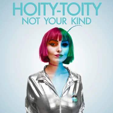 Not Your Kind by Hoity-Toity - album cover