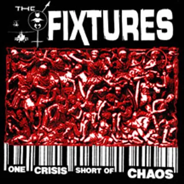 One Crisis Short of Chaos