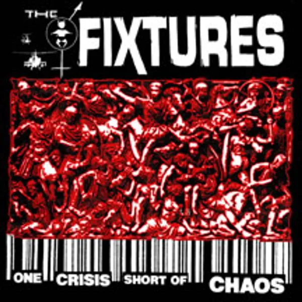 One Crisis Short of Chaos