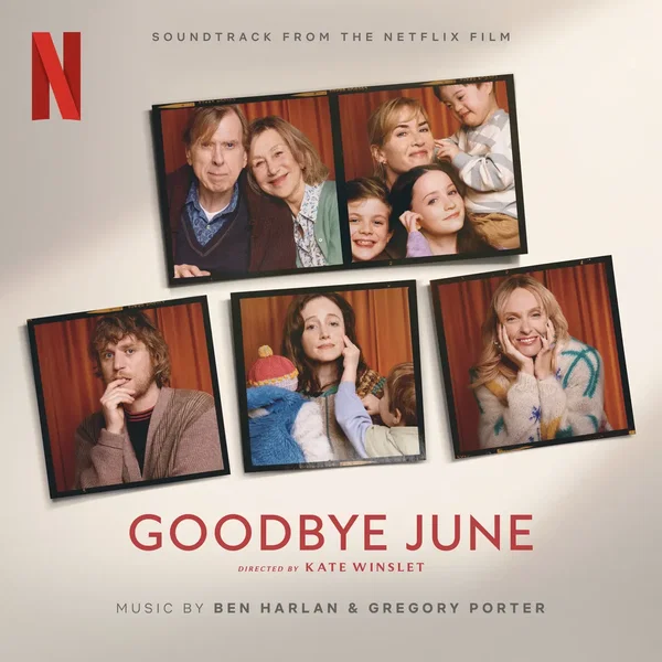 Goodbye June: Soundtrack from the Netflix Film