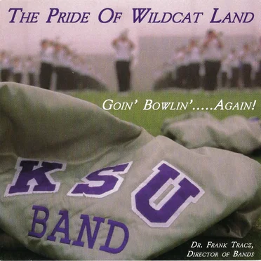 Goin' Bowlin'.....Again! by The Pride of Wildcat Land - album cover