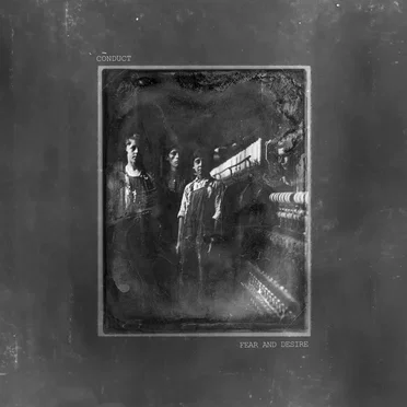 Fear and Desire by Conduct - album cover
