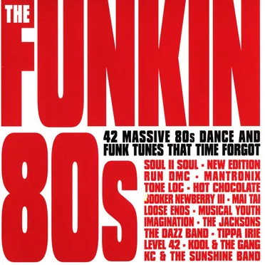 The Funkin 80s by Various Artists - album cover