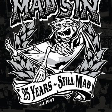 25 Years - Still Mad