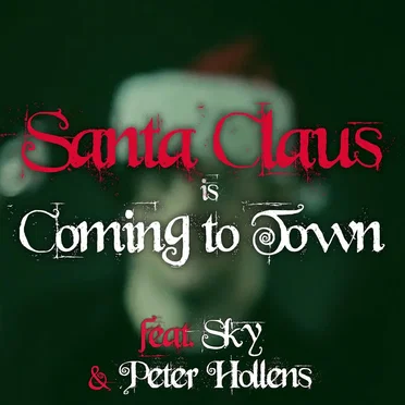 Santa Claus Is Coming to Town