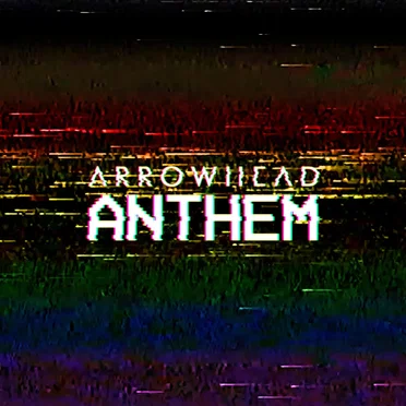 Anthem by Arrowhead - album cover