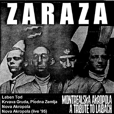 Montrealska Akropola: A Tribute to Laibach by Zaraza - album cover