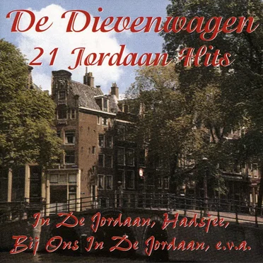 De dievenwagen: 21 Jordaan hits by Various Artists - album cover