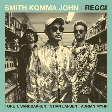 Reggi by Smith Komma John - album cover