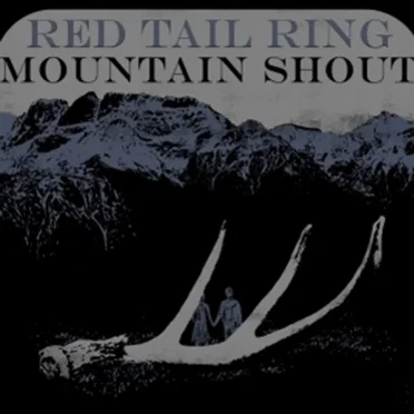 Mountain Shout by Red Tail Ring - album cover