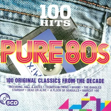 100 Hits: Pure 80s by Various Artists - album cover
