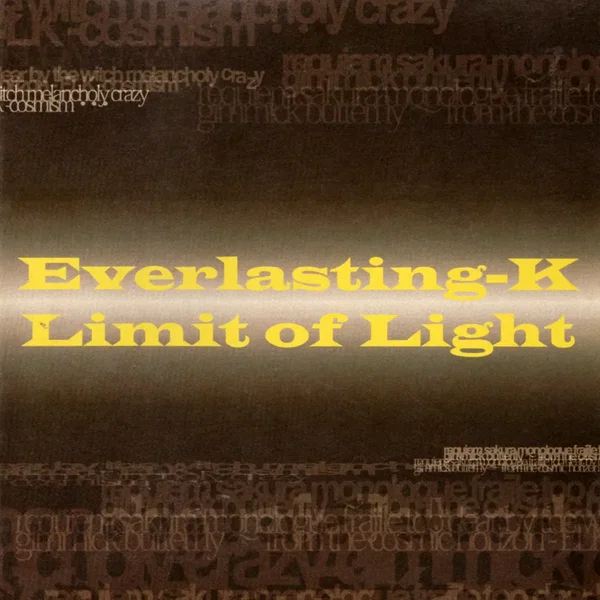Limit of Light