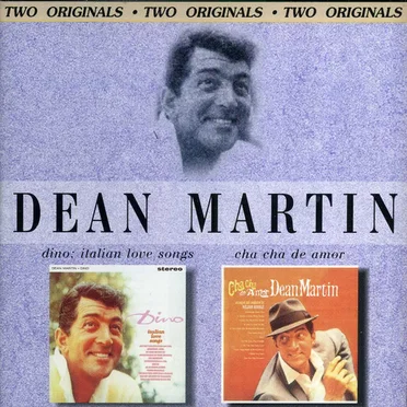 Dino: Italian Love Songs / Cha-Cha de Amor