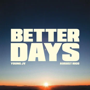 Better Days