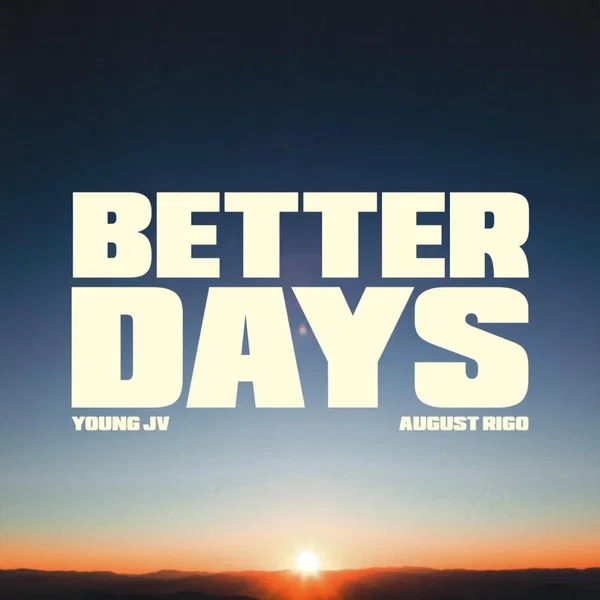 Better Days