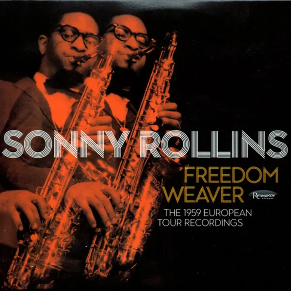 Freedom Weaver: The 1959 European Tour Recordings