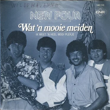 Wat ’n mooie meiden / Ik weet ’n heel mooi plekje