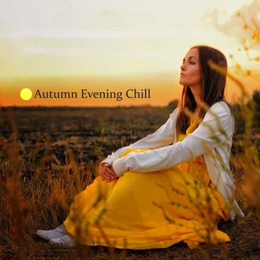 Autumn Evening Chill by Various Artists - album cover