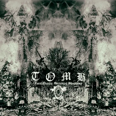 Total Occultic Mechanical Blasphemy III