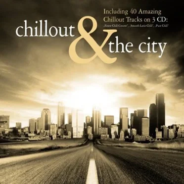 Chillout & The City by Various Artists - album cover