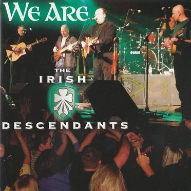 We Are the Irish Descendants