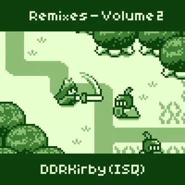Remixes - Volume 2 by DDRKirby(ISQ) - album cover