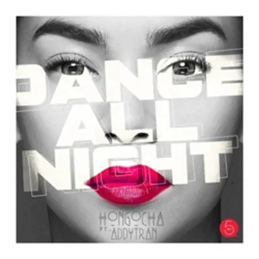 Dance All Night by Hồ Ngọc Hà - album cover