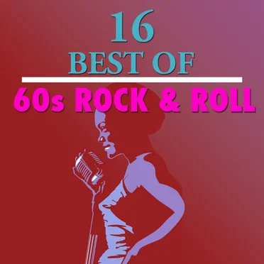 16 Best of 60s Rock & Roll by Various Artists - album cover