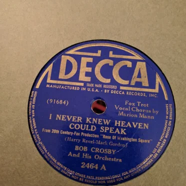 I Never Knew Heaven Could Speak / Rose of Washington Square