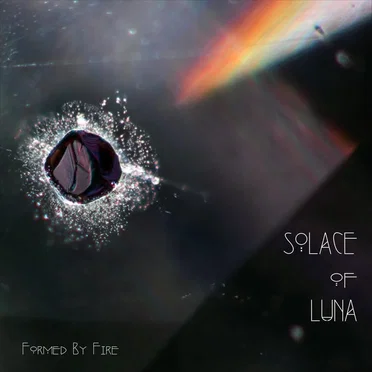 Formed by Fire by SOLACE of LUNA - album cover