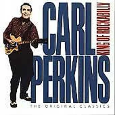 King of Rockabilly: The Original Classics