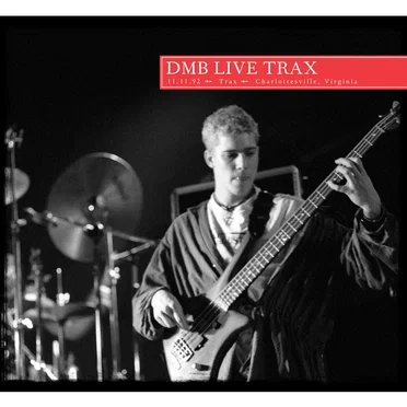 1992-11-11: DMB Live Trax, Volume 37: Trax, Charlottesville, VA, USA