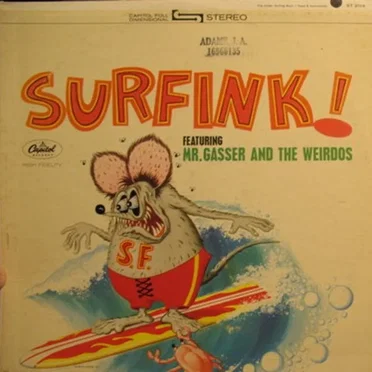 Surfink! by Mr. Gasser & The Weirdos - album cover