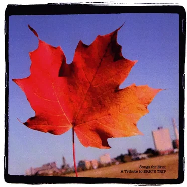 Songs for Eric: A Tribute to Eric’s Trip by Various Artists - album cover