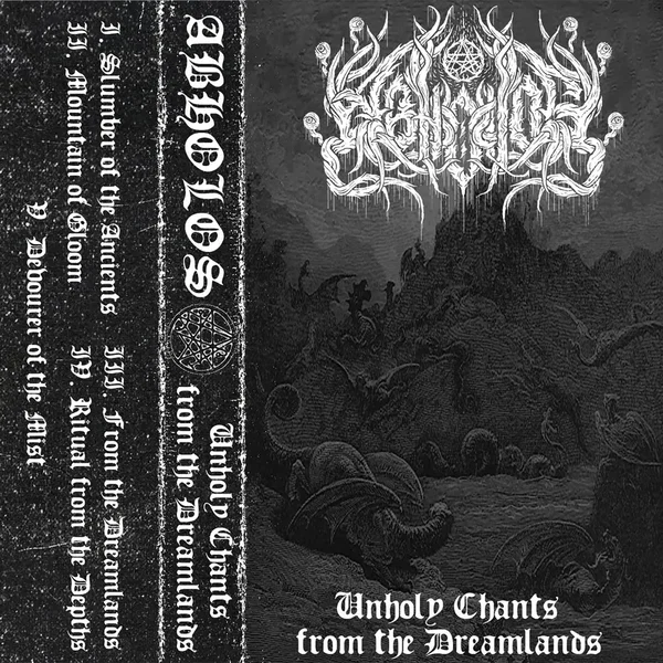 Unholy Chants from the Dreamlands
