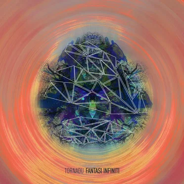 Fantasi Infiniti by Tornadu - album cover