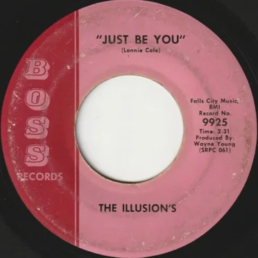 Just Be You / But It's Alright by The Illusion's - album cover