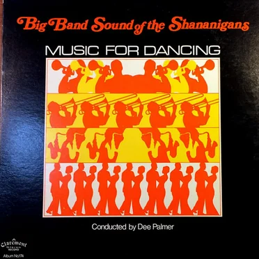 Big Band Sound of the Shananigans by The Shananigans - album cover