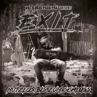 Nutzlos Bis Zum Schluss by EXIT - album cover