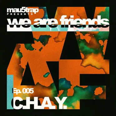 we are friends radio - episode 005