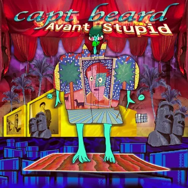 Avant Stupid by capt beard - album cover