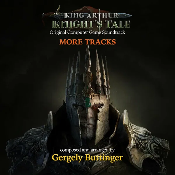 King Arthur Knight’s Tale More Tracks (Original Computer Game Soundtrack)