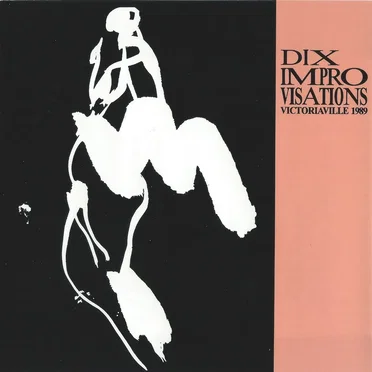Dix Improvisations: Victoriaville 1989 by Various Artists - album cover