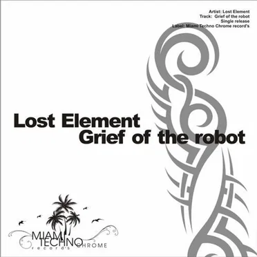 Grief of The Robot